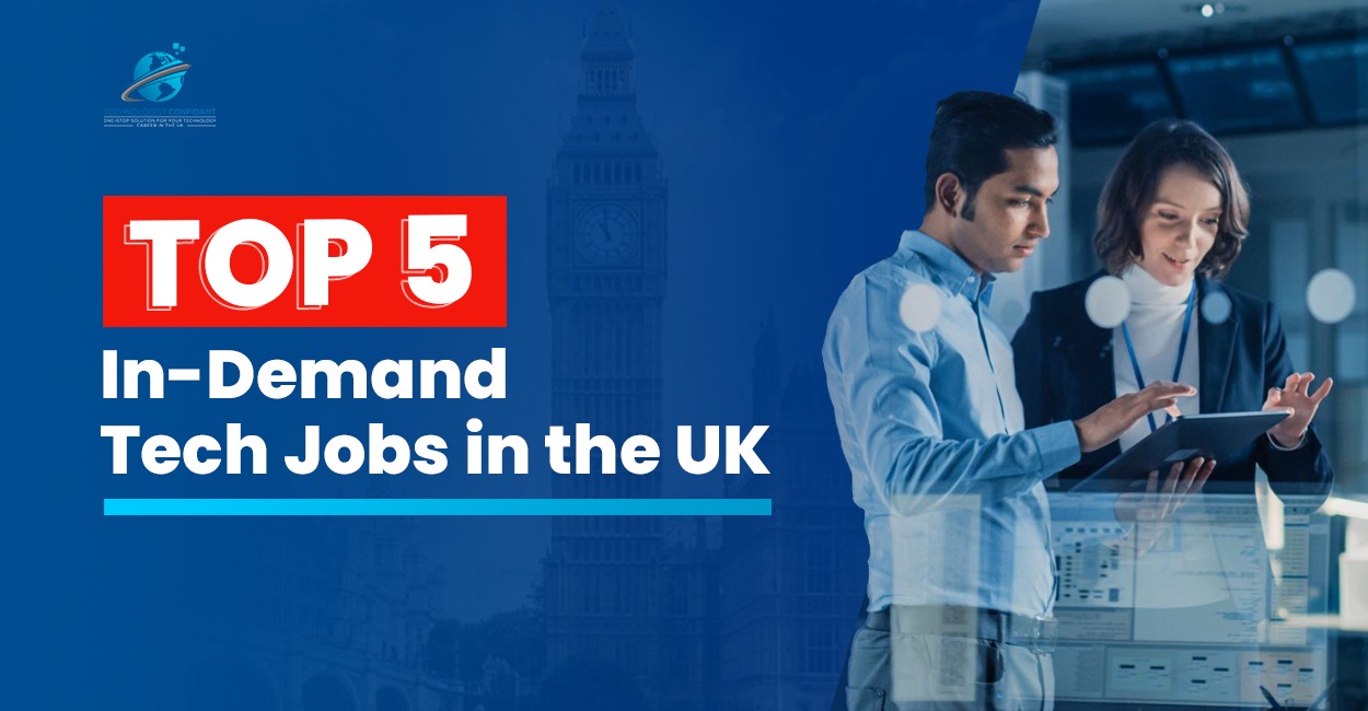 Top 5 In-Demand Tech Jobs in the UK